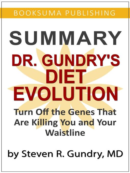 Title details for Summary of Dr. Gundry's Diet Evolution by BookSuma Publishing - Available